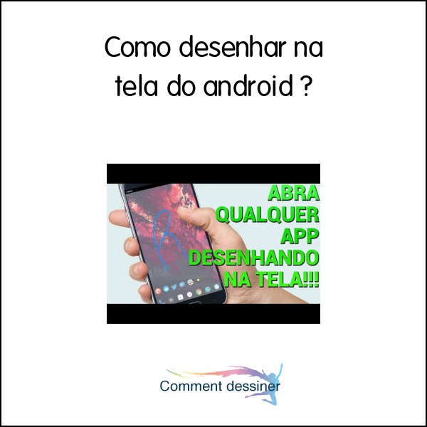 Como desenhar na tela do android